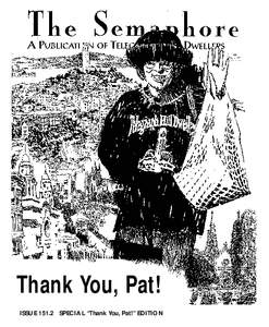 Thank You, Pat! ISSUE[removed]SPECIAL “Thank You, Pat!” EDITION
