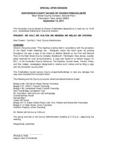 SPECIAL OPEN SESSION HUNTERDON COUNTY BOARD OF CHOSEN FREEHOLDERS Main Street County Complex, Second Floor Flemington, New Jersey[removed]September 13, 2011