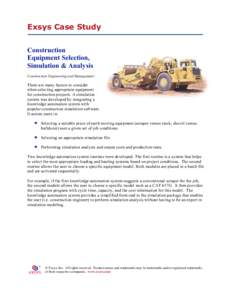 Exsys Case Study Construction Equipment Selection, Simulation & Analysis Construction Engineering and Management