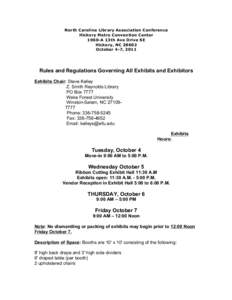 North Carolina Library Association Conference Hickory Metro Convention Center 1960-A 13th Ave Drive SE Hickory, NC[removed]October 4-7, 2011