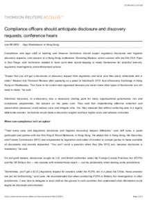 [removed]:54 AM  Compliance officers should anticipate disclosure and discovery requests, conference hears Jun[removed]