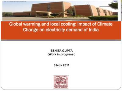 Impact of global warming on electricity demand in India ?