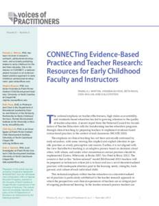 Teacher education / National Association for the Education of Young Children / Formative assessment / Evidence-based practice / Early childhood educator / WestEd / Education / Educational psychology / Alternative education