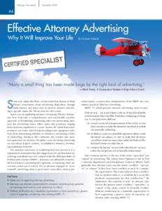 Effective Attorney Advertising: Why It Will Improve Your Life