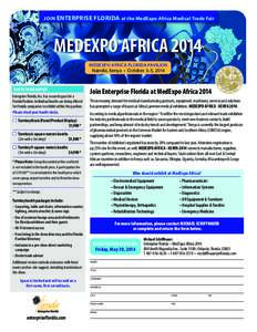 JOIN  ENTERPRISE FLORIDA at the MedExpo Africa Medical Trade Fair MEDEXPO AFRICA 2014 MEDEXPO AFRICA FLORIDA PAVILION