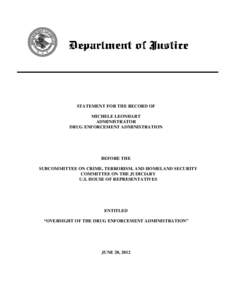 Microsoft Word - DEA _Leonhart_ June[removed]HJC sub hearing _18JUN12_ FINAL