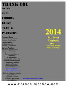 THANK YOU TO OUR 2014 FLORIDA EVENT