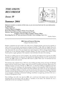 THE OXON RECORDER Issue 19 Summer 2004 Editorial reminder on contents of this issue, so you can come back later for more information 4th AGM report