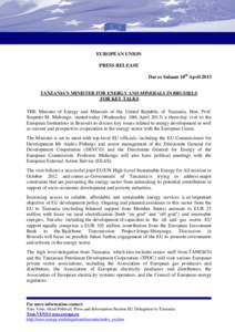 Press Release-TZ Minister for Energy and Minerals visits Brussels for key talks April 10, 2013