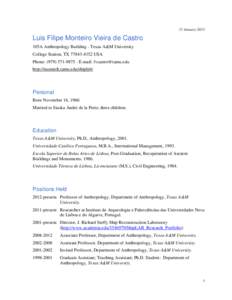 15 JanuaryLuis Filipe Monteiro Vieira de Castro 105A Anthropology Building - Texas A&M University College Station, TXUSA Phone: (E-mail: 