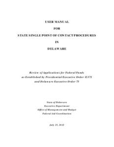 USER MANUAL FOR STATE SINGLE POINT OF CONTACT PROCEDURES IN DELAWARE