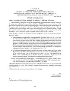 F[removed]PG GOVERNMENT OF INDIA MINISTRY OF PERSONNEL, PUBLIC GRIEVANCES & PENSIONS DEPARTMENT OF ADMINISTRATIVE REFORMS & PUBLIC GRIEVANCES SARDAR PATEL BHAVAN, SANSAD MARG, NEW DELHI[removed]Date[removed]