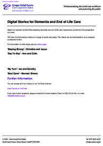 Printed from onat 23:48:04  Professionalising the social care workforce and protecting the public  Digital Stories for Dementia and End of Life Care