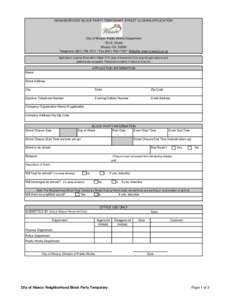 NEIGHBORHOOD BLOCK PARTY TEMPORARY STREET CLOSING APPLICATION  City of Wasco- Public Works Department 764 E. Street Wasco, CA[removed]Telephone: ([removed] * Fax[removed] * Website: www.ci.wasco.ca.us