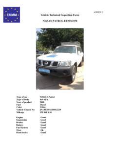 ANNEX 2  Vehicle Technical Inspection Form NISSAN PATROL EUMM 070  Type of car