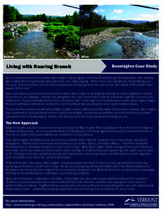 Living with Roaring Branch  Photo Credits: Milone and MacBroom Before