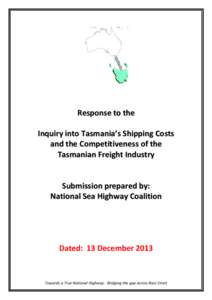 Submission 34 - National Sea Highway Coalition – Tasmanian Division - Tasmanian Shipping and Freight - Public inquiry