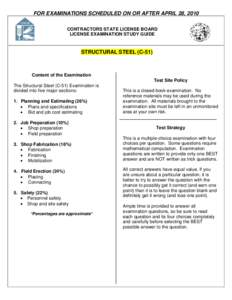 FOR EXAMINATIONS SCHEDULED ON OR AFTER APRIL 28, 2010 CONTRACTORS STATE LICENSE BOARD LICENSE EXAMINATION STUDY GUIDE STRUCTURAL STEEL (C-51)