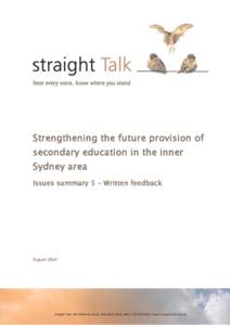 Strengthening the future provision of secondary education in the inner Sydney area Issues summary 5 – Written feedback  August 2014