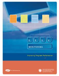 Desk Monitoring: Improving Program Performance By: Larry Condelli Steve Coleman