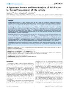 A Systematic Review and Meta-Analysis of Risk Factors for Sexual Transmission of HIV in India Paul Arora1,3*, Nico J. D. Nagelkerke2, Prabhat Jha1,3 1 Division of Epidemiology, Dalla Lana School of Public Health, Univers