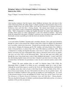 Forum on Public Policy  Bringing Culture to Life through Children’s Literature: The Mississippi Delta in the 1930’s Peggy F. Hopper, Associate Professor, Mississippi State University