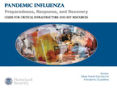 Global health / Pandemics / Vaccines / Epidemiology / Influenza pandemic / Prevention / Influenza / Emergency management / Business continuity planning / Health / Medicine / Public health