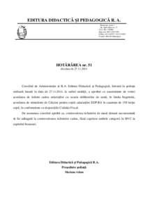 EDITURA DIDACTICĂ ŞI PEDAGOGICĂ R. A. Bucureşti, sector 1 Str. Spiru Haret nr. 12 CUI: ROReg.com. J40Tel/fax: , 