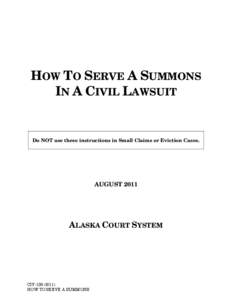 CIV-106 How to Serve a Summons in a Civil Lawsuit (8/11)