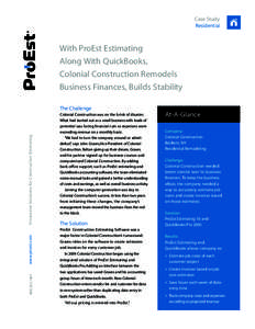 Case Study Residential With ProEst Estimating Along With QuickBooks, Colonial Construction Remodels