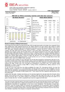 EAST ASIA SECURITIES COMPANY LIMITED 9/F, 10 Des Voeux Road Central, Hong Kong. Dealing: Research: Facsimile: HONG KONG RESEARCH Weekly Report