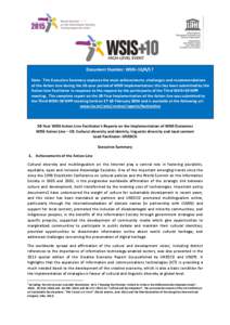 Document Number: WSIS[removed]Note: This Executive Summary captures the main achievements, challenges and recommendations of the Action Line during the 10-year period of WSIS Implementation; this has been submitted by th