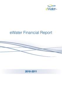 eWater Financial Report[removed] eWater Ltd ABN[removed]