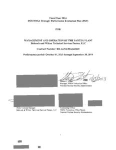 Fiscal Year 2014 DOE/NNSA Strategic Performance Evaluation Plan (PEP) FOR MANAGEMENT AND OPERATION OF THE PANTEX PLANT Babcock and Wilcox Technical Services Pantex, LLC