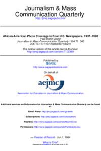 Journalism & Mass Communication Quarterly http://jmq.sagepub.com/ African-American Photo Coverage in Four U.S. Newspapers, 1937−1990 Paul Martin Lester