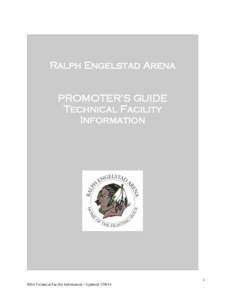 Ralph Engelstad Arena PROMOTER’S GUIDE Technical Facility Information  1