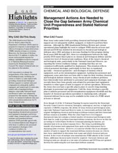 GAO[removed]Highlights, CHEMICAL AND BIOLOGICAL DEFENSE: Management Actions Are Needed to Close the Gap between Army Chemical Unit Preparedness and Stated National Priorities