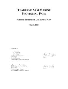 TEAKERNE ARM MARINE PROVINCIAL PARK PURPOSE STATEMENT AND ZONING P LAN