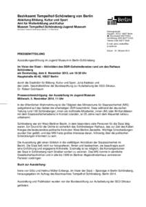 Bezirksamt Tempelhof-Schöneberg von Berlin Abteilung Bildung, Kultur und Sport Amt für Weiterbildung und Kultur Museen Tempelhof.Schöneberg/Jugend Museum Bezirksamt Tempelhof-Schöneberg, BildKult  D[removed]Berlin