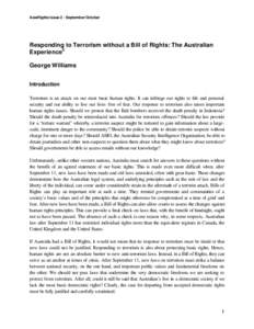 AsiaRights Issue 2 : September/October  Responding to Terrorism without a Bill of Rights: The Australian Experience0 George Williams Introduction