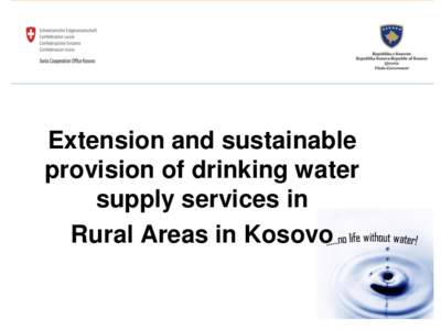 Extension and sustainable provision of drinking water supply services in Rural Areas in Kosovo  Institutional Set up of Water Sector in Kosovo