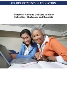 Microsoft Word - Teachers’ Ability to Use Data to Inform Instruction[removed]docx