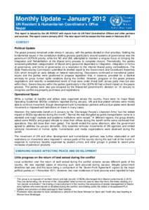 Monthly Update – January 2012 UN Resident & Humanitarian Coordinator’s Office Nepal This report is issued by the UN RCHCO with inputs from its UN Field Coordination Offices and other partners and sources. The report 