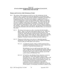 Article 6A EVALUATION OF PROBATIONARY (CONTRACT) FACULTY EMPLOYEES FOR TENURE Purpose and Overview of the Probationary Period 6A.1