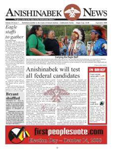 Volume 20 Issue 7  Published monthly by the Union of Ontario Indians - Anishinabek Nation Single Copy: $2.00