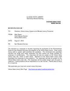 ILLINOIS STATE LIBRARY Gwendolyn Brooks Building SYSTEM DIRECTORS’ MEMO #[removed]MEMORANDUM TO: