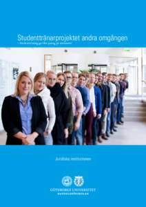 Studenttränarprojektet andra omgången – Studentträning ger fler poäng på tentamen! Juridiska institutionen  Juridiska institutionen