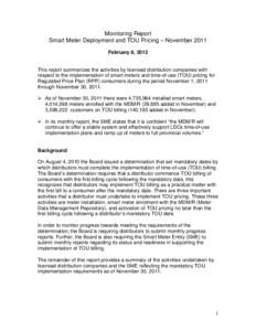 Economy of Ontario / Electric power distribution / Smart grid / Smart meter / Toronto Hydro / Thunder Bay Hydro / Hydro One / Hydro Ottawa / Energy / Ontario electricity policy / Electric power