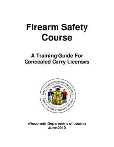 Firearm Safety Course A Training Guide For Concealed Carry Licenses  Wisconsin Department of Justice