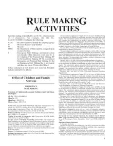 RULE MAKING ACTIVITIES Each rule making is identified by an I.D. No., which consists of 13 characters. For example, the I.D. No. AAM[removed]E indicates the following: